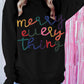 Black Merry Every Thing Glitter Slogan Sweatshirt